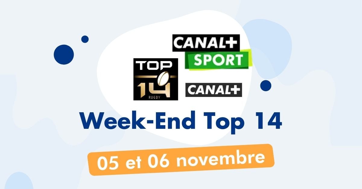 Week End Top 14