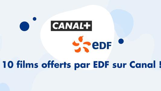 10 films offerts par EDF sur Canal !