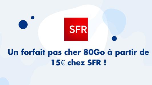 forfait pas cher sfr 80go