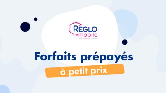 forfaits reglo mobile