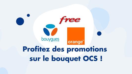 Promotions bouquet OCS